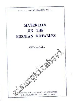 Materials on the Bosnian Notables -