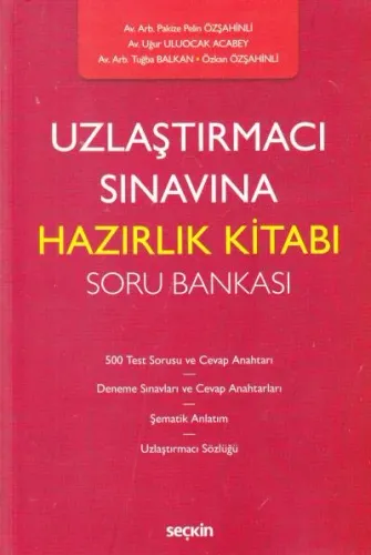 Uzlaştırmacı Sınavına Hazırlık Kitabı Soru Bankası