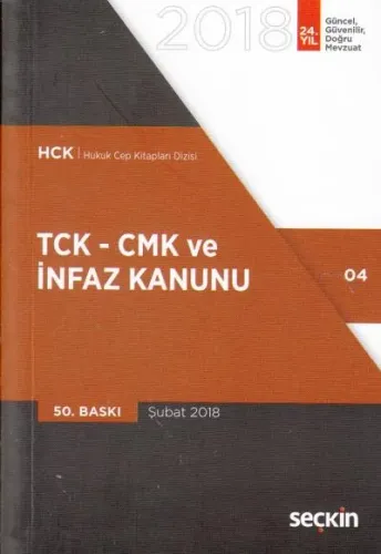 TCK - CMK ve İnfaz Kanunu