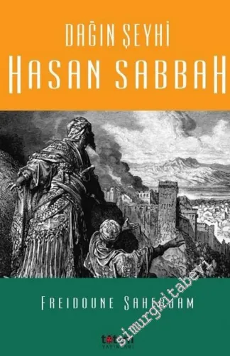 Dağın Şeyhi Hasan Sabbah -         2017