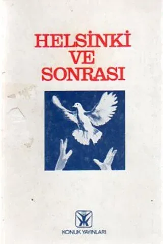 Helsinki Ve Sonrası