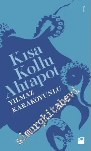 Kısa Kollu Ahtapot -         2014