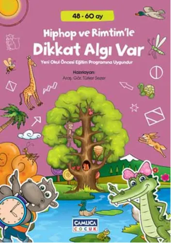 Hiphop Ve Rimtim'le Dikkat Algı Var (48-60 Ay)