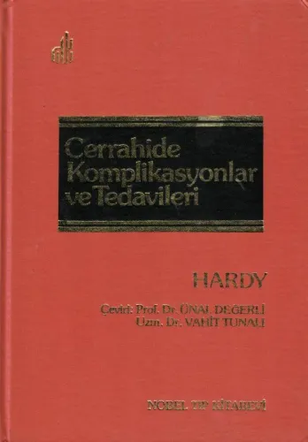 Cerrahide Komplikasyonlar ve Tedavileri Cilt:I-II (2 Cilt)