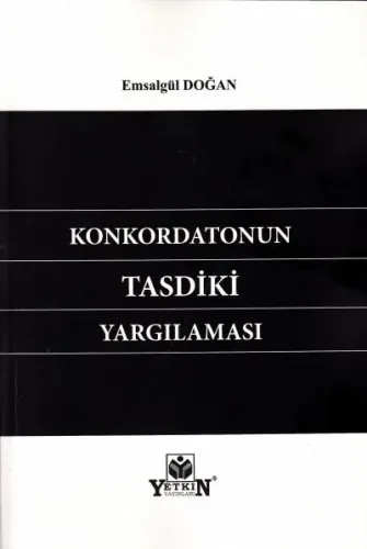 Konkordatonun Tasdiki Yargılaması