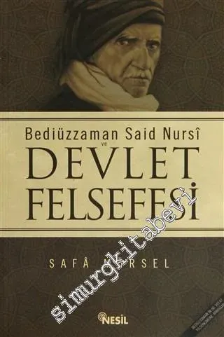 Bediüzzaman Said Nursi ve Devlet Felsefesi -