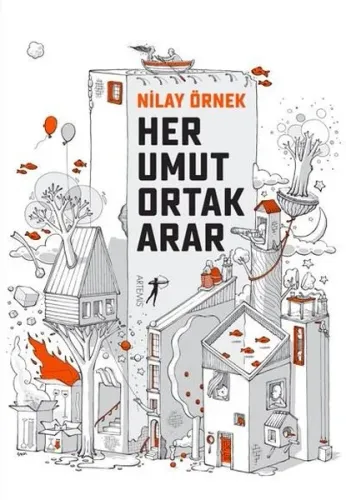 Her Umut Ortak Arar