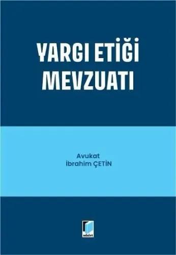 Yargı Etiği Mevzuatı