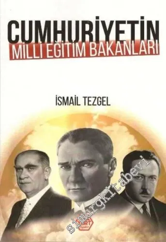 Cumhuriyetin Milli Eğitim Bakanları -         2019