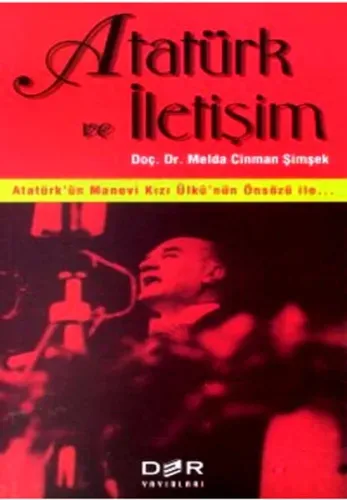 ATATÜRK VE İLETİŞİM