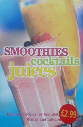 Smoothies Cocktails Juices