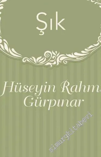 Şık - Sadeleştirilmiş Metin -