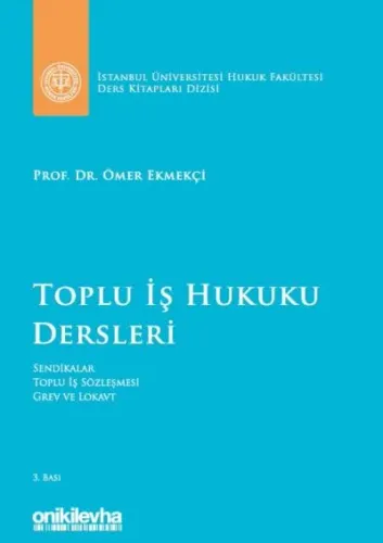 Toplu İş Hukuku Dersleri