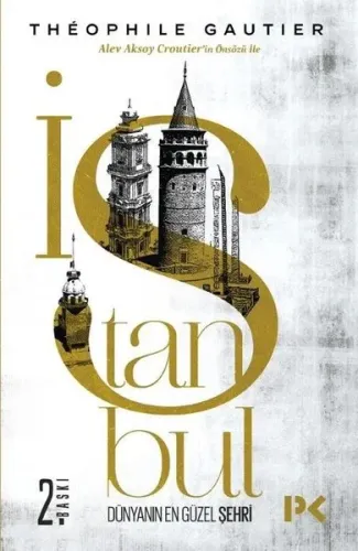 İstanbul; Dünyanın En Güzel Şehri