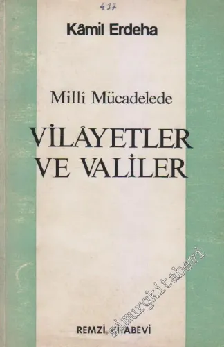 Milli Mücadelede Vilâyetler ve Valiler -        1975