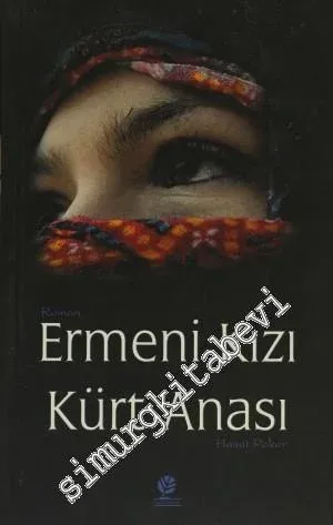 Ermeni Kızı Kürt Anası -        2012