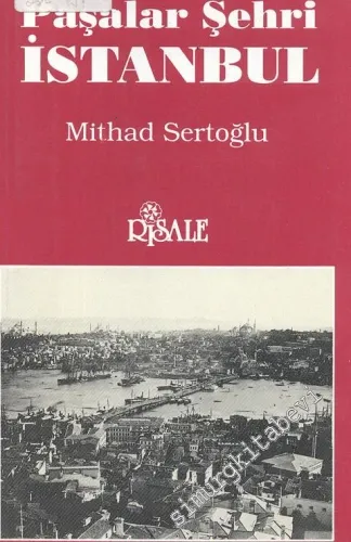 Paşalar Şehri İstanbul -        1991