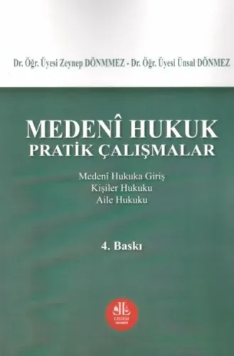 Medeni Hukuk Pratik Çalışmalar