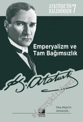 Emperyalizm ve Tam Bağımsızlık  -