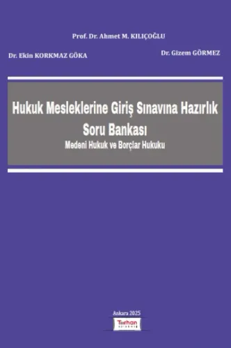 Hukuk Mesleklerine Giriş Sınavına Hazırlık Soru Bankası