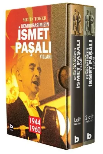 Demokrasimizin İsmet Paşalı Yılları 1944 1973 - İki Cilt Kutulu
