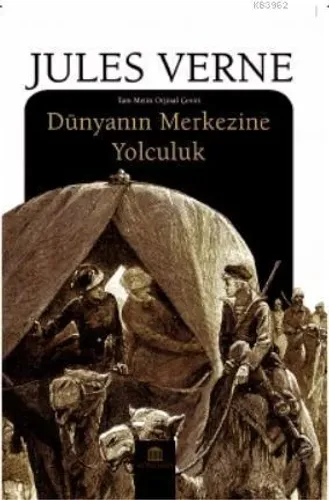 Dünyanın Merkezine Yolculuk
