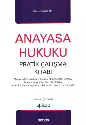 Anayasa Hukuku Pratik Çalışma Kitabı