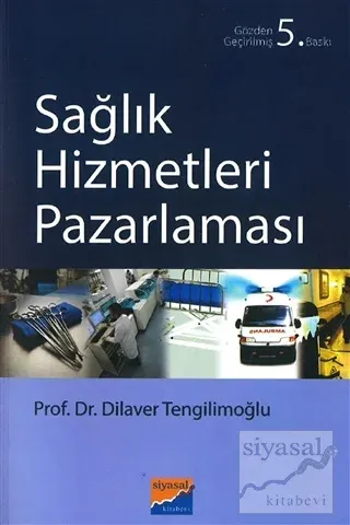 Sağlık Hizmetleri Pazarlaması