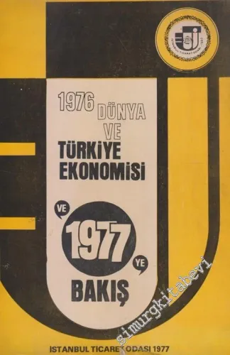 1976 Dünya Ve Türkiye Ekonomisi Ve 1977 Ve Bakış -         1977