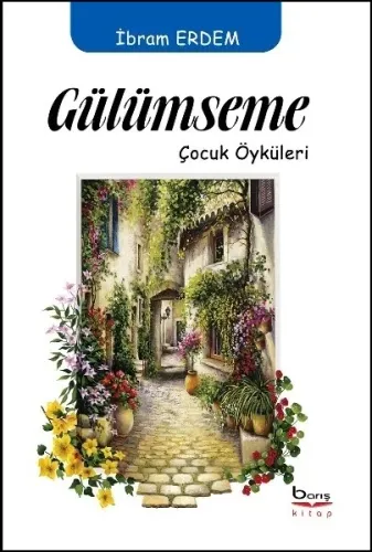 Gülümseme Çocuk Öyküleri