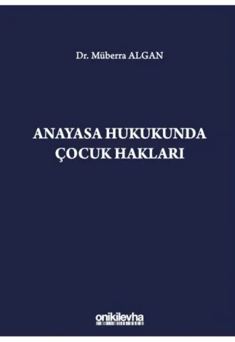 Anayasa Hukukunda Çocuk Hakları