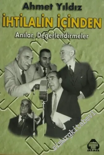 İhtilalin İçinden: Anılar, Değerlendirmeler -        2001