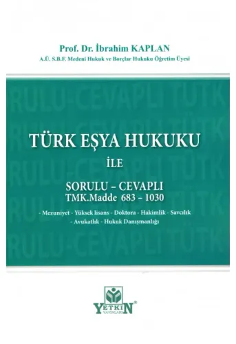 Türk Eşya Hukuku İle Sorulu - Cevaplı