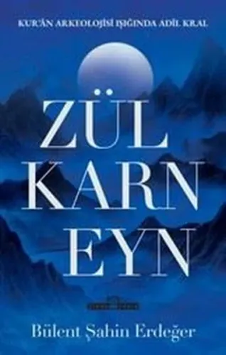 Zülkarneyn Bülent Şahin Erdeğer