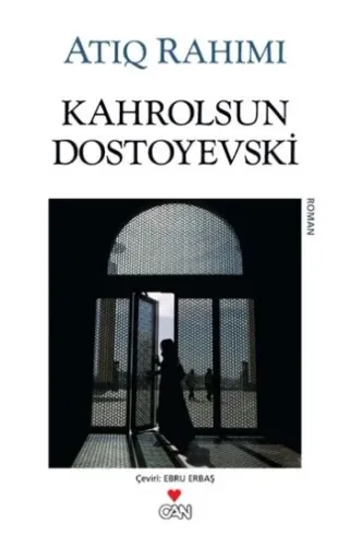Kahrolsun Dostoyevski