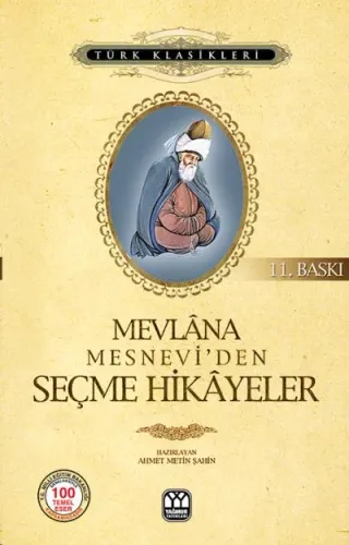 Mevlana Mesnevi'den Seçme Hikayeler