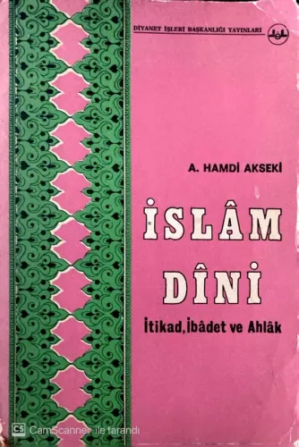 İslam Dini İtikad, İbadet ve Ahlak