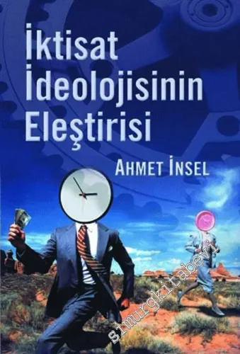 İktisat İdeolojisinin Eleştirisi -        2012
