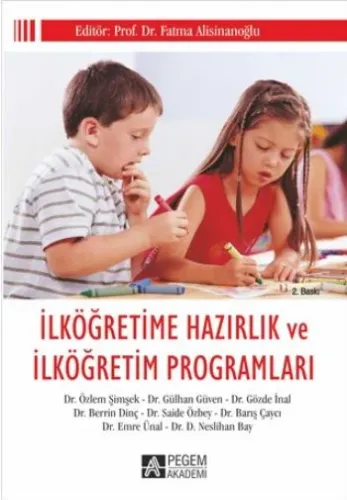 İlköğretime Hazırlık ve İlköğretim Programları