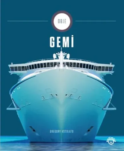 Obje - 3: Gemi