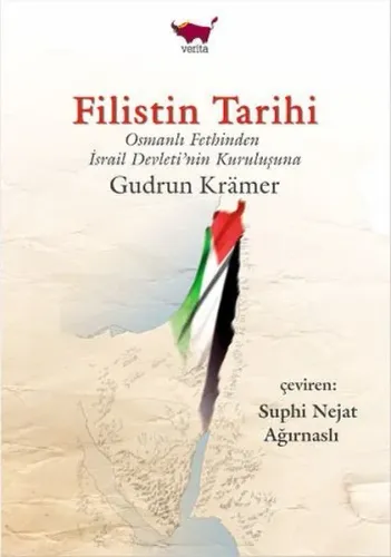 Filistin Tarihi; Osmanlı Fethinden İsrail Devleti'nin Kuruluşuna  Gudrun Krämer