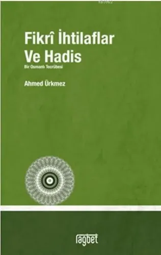 Fikri İhtilaflar Ve Hadis