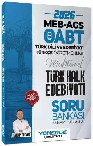 Yönerge Yayınları 2026 ÖABT MEB-AGS Türk Dili Edebiyatı ve Türkçe Öğretmenliği Türk Halk Edebiyatı Soru Bankası Çözümlü