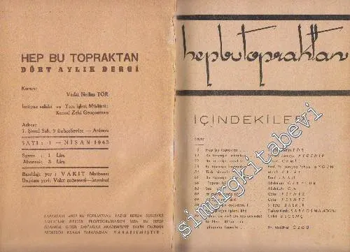 Hep Bu Topraktan 4 Aylık Dergi: Sayı 1-3 (Nisan 1943- Nisan 1944) -