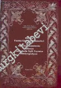 Bibliography on Manuscript Libraries in Turkey and the Publications on the Manuscripts Located in these Libraries -        1995