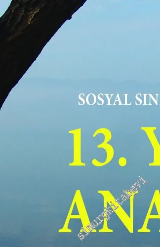 Sosyal Sınıflar, Kültürler ve 13. Yüzyıl Anadolu Devrimi - Osmanlı'da Karşıdevrim Süreci -