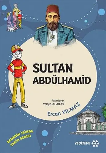 Sultan Abdülhamid;Dedemin İzinde Tarih Serisi