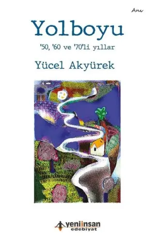 Yolboyu '50, '60 ve '70'li yıllar