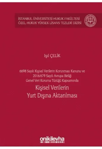 Kişisel Verilerin Yurt Dışına Aktarılması