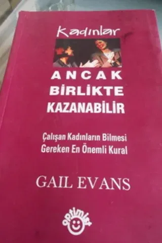 Kadınlar Ancak Birlikte Kazanabilir